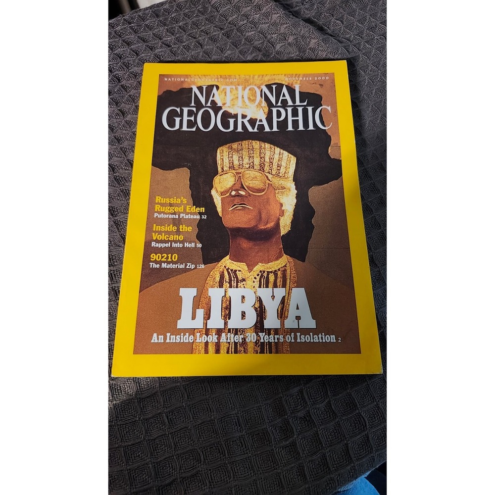 National Geographic November 2000 Libya  30 Years Isolation
